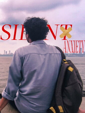 SILENT ANXIETY