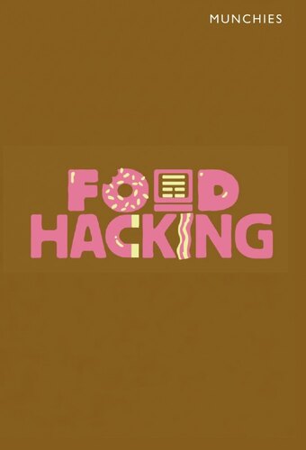 Food Hacking