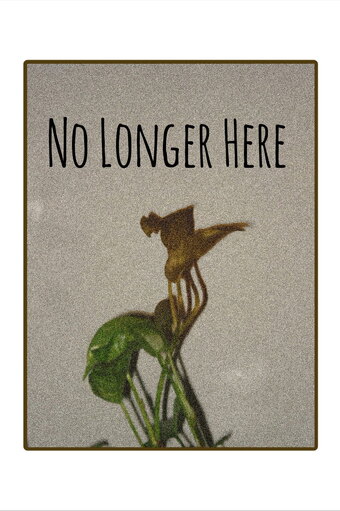 No Longer Here