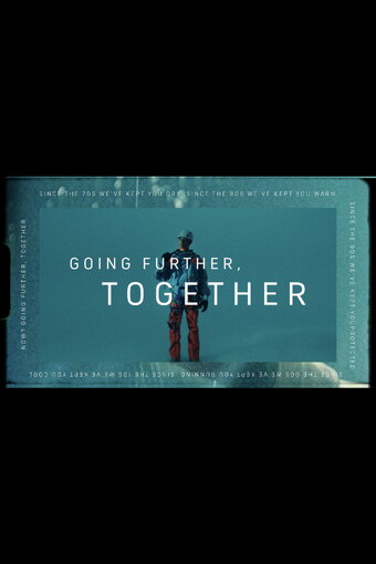 Going Further, Together