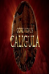 Trailer for a Remake of Gore Vidal's Caligula