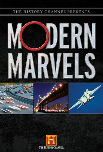 Modern Marvels
