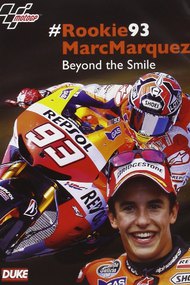 #Rookie93 Marc Marquez: Beyond the Smile