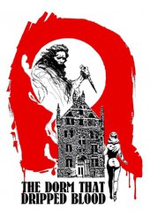The Dorm That Dripped Blood