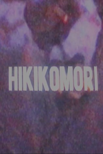 Hikikomori