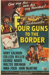 Four Guns to the Border