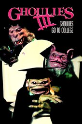 /movies/111894/ghoulies-iii-ghoulies-go-to-college