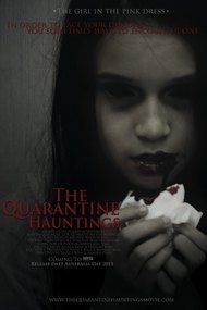 The Quarantine Hauntings