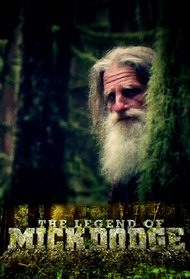 The Legend of Mick Dodge