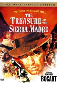 Discovering Treasure: The Story Of 'The Treasure Of The Sierra Madre'
