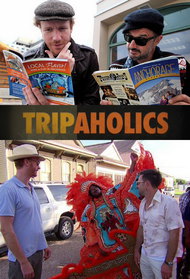 Tripaholics