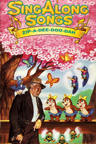 Disney's Sing-Along Songs: Zip-a-Dee-Doo-Dah