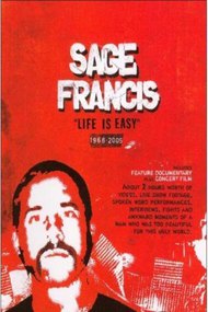Sage Francis: Life Is Easy