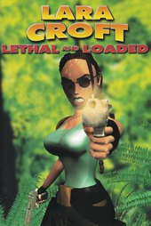 Lara Croft: Lethal and Loaded