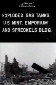 Exploded Gas Tanks, U.S. Mint, Emporium and Spreckels' Bldg.