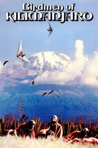 Birdmen of Kilimanjaro