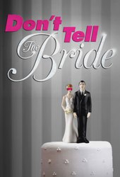 Don't Tell the Bride