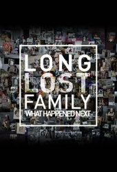 Long Lost Family: What Happened Next