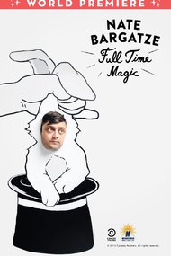 Nate Bargatze: Full Time Magic