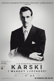 Karski & The Lords of Humanity