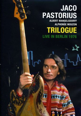 Jaco Pastorius: Trilogue Live 1976