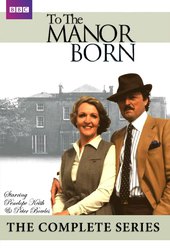 To the Manor Born