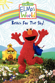Sesame Street: Elmo's World: Reach for the Sky!