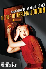 The File on Thelma Jordon