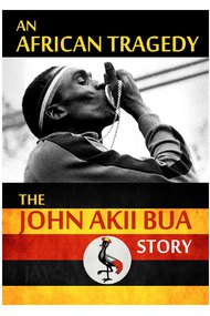 The John Akii Bua Story: An African Tragedy