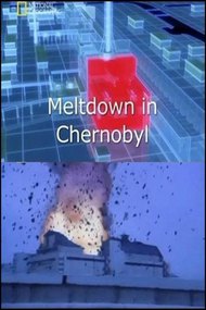 Meltdown in Chernobyl