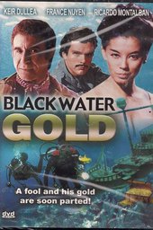 Black Water Gold