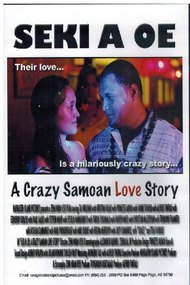 Seki A Oe: A Crazy Samoan Love Story