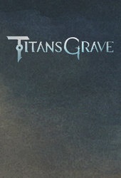 Titansgrave: The Ashes of Valkana