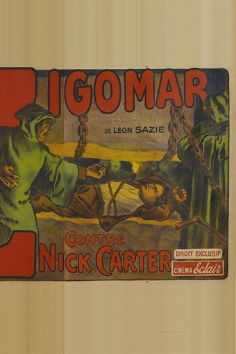 Zigomar vs. Nick Carter