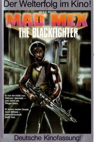 Mad Mex: The Blackfighter