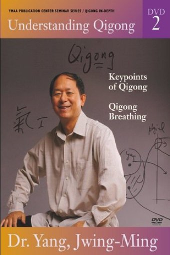 Understanding Qigong DVD2: Keypoints of Qigong / Qigong Breathing