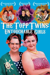 The Topp Twins: Untouchable Girls