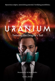 Uranium: Twisting The Dragon's Tail