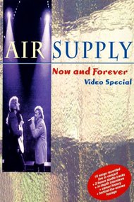 Air Supply - Now and Forever