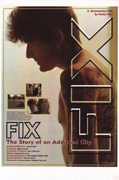 Fix: The Story of an Addicted City