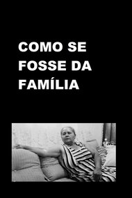 Como Se Fosse da Família