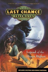 The Last Chance Detectives: Legend of the Desert Bigfoot