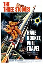 Have Rocket, Will Travel