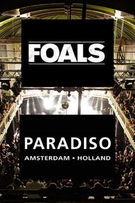 Foals Live Paradiso 2013