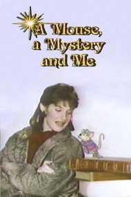 A Mouse, a Mystery and Me