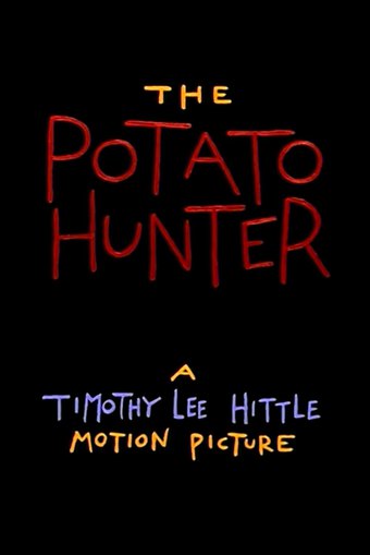 The Potato Hunter