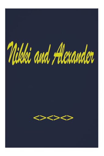 Nikki and Alexander