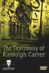 The Testimony of Randolph Carter