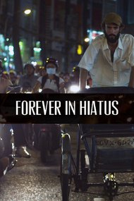 Forever in Hiatus