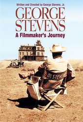 George Stevens: A Filmmaker's Journey